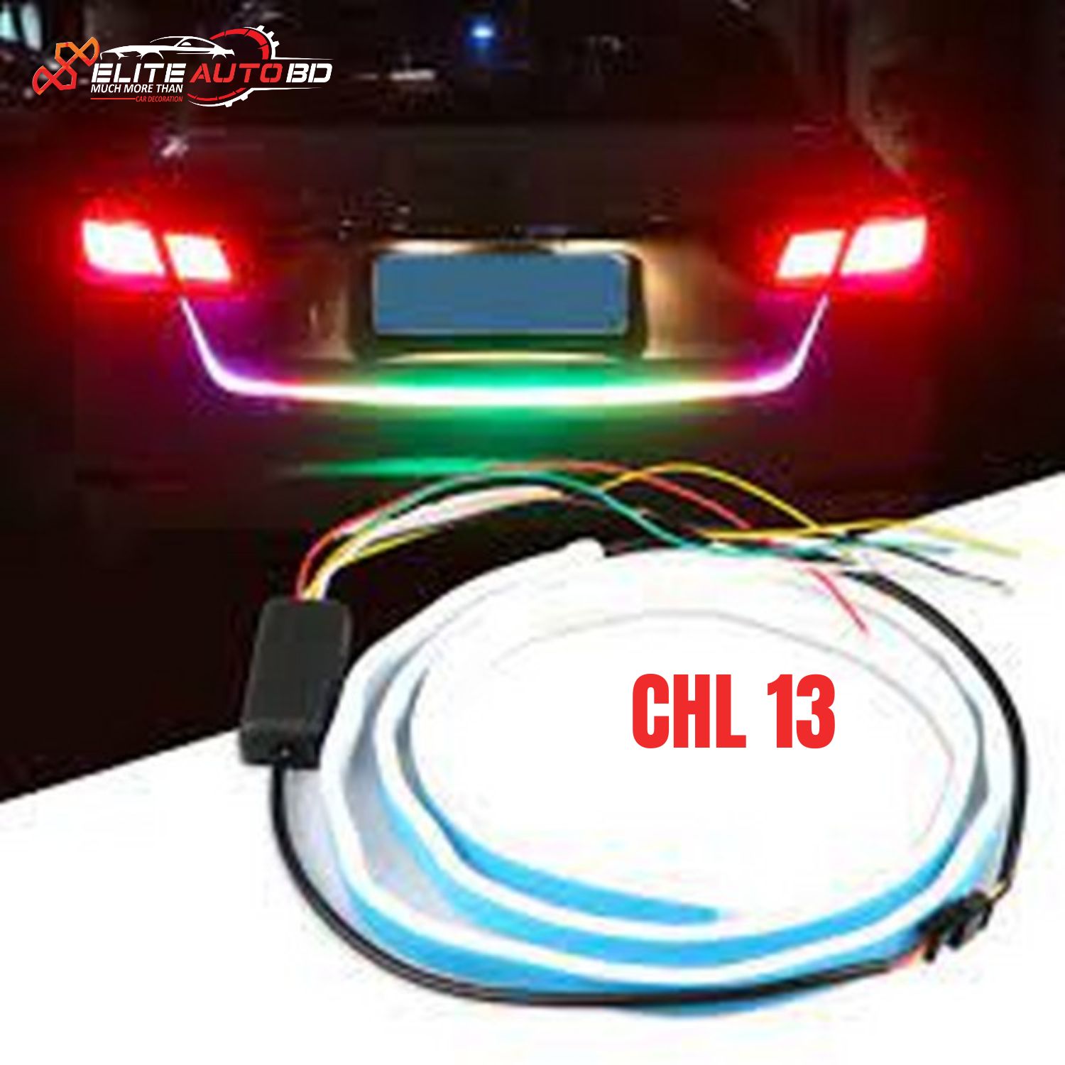 Car FlexibleStrip Light RGBStrips Bar Streamer Brake Trunk Cargo Tail Lights Turn Signal Brake Flash Lighting Waterproof | CHL 13 |  Elite Auto BD