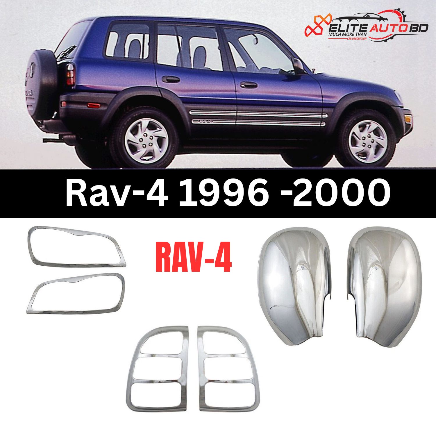 Toyota RAV4 1996-2000 Exterior Chrome Decoration Set: ABS Mirror Covers, Headlight & Tail Light Trim Bezels | RAV 4 | Elite Auto BD
