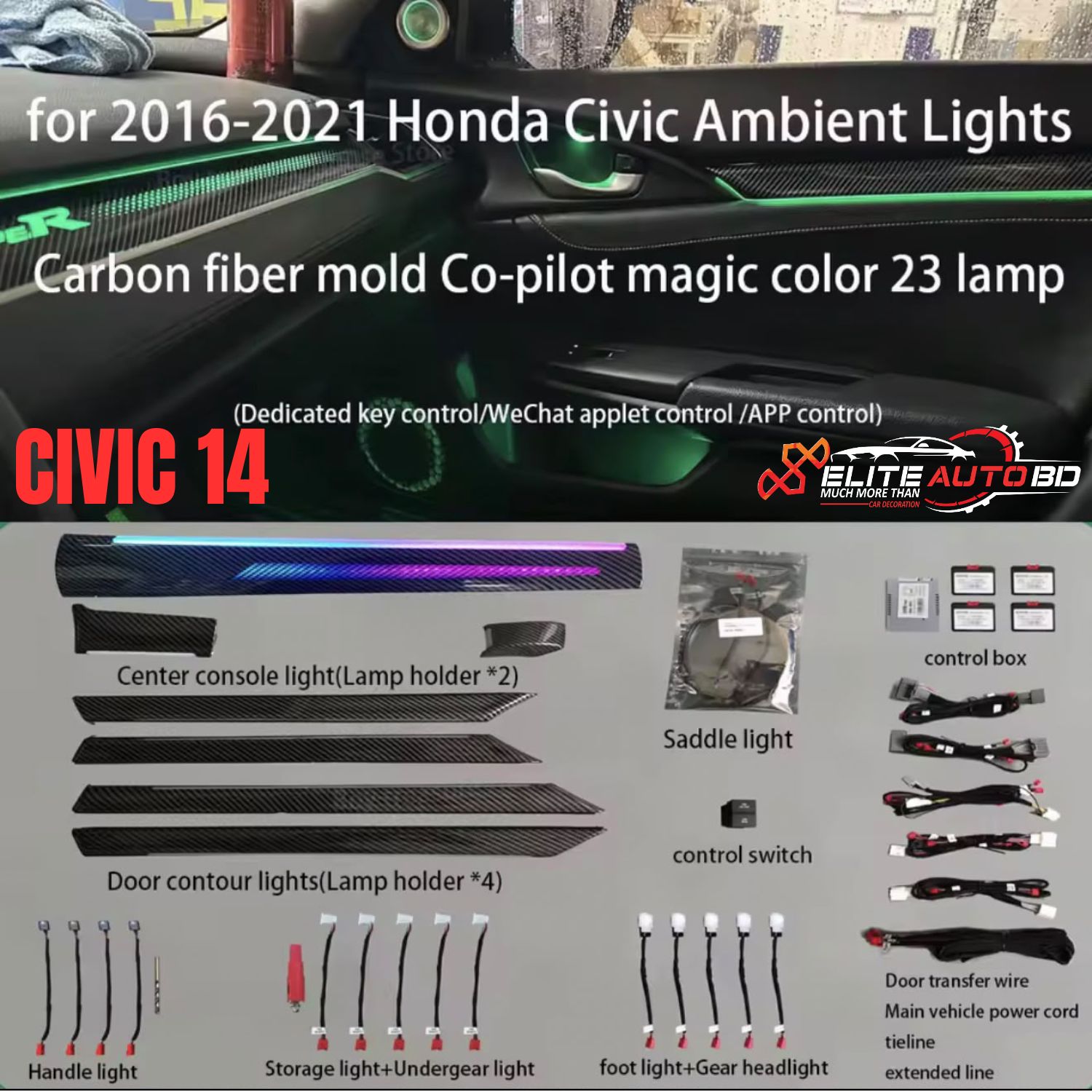 Honda Civic 2016-2021 Ambient Lighting Kit | Carbon Fiber Co-Pilot Magic Color 23-Lamp Car Interior Light Setup | CIVIC 14 | Elite Auto BD